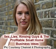 Sex, Lies And Rinsing Guys